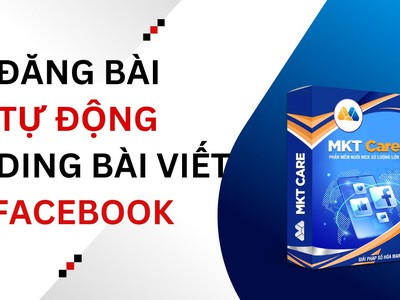 Seeding Bài Viết Như Người Thật Với MKT Care 4