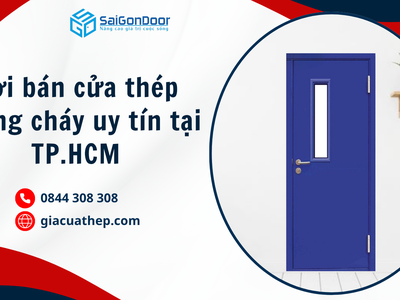 Nơi bán cửa thép chống cháy uy tín tại TP.HCM 2