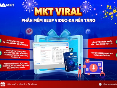 Hướng Dẫn Reup Video Hàng Loạt Và Hiệu Quả Để Làm Affiliate Với MKT Viral 0