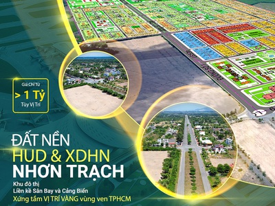 Đất nền dự án hud và xdhn nhơn trạch - khu đô thị liền kề sân bay và cảng biển 0