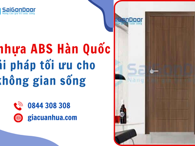 Cửa nhựa ABS Hàn Quốc Giải pháp tối ưu cho không gian sống 3