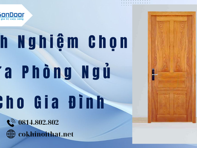 Kinh Nghiệm Chọn Cửa Phòng Ngủ Cho Gia Đình 1