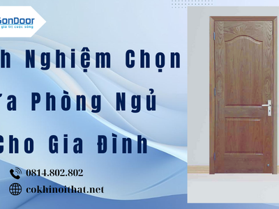 Kinh Nghiệm Chọn Cửa Phòng Ngủ Cho Gia Đình 2