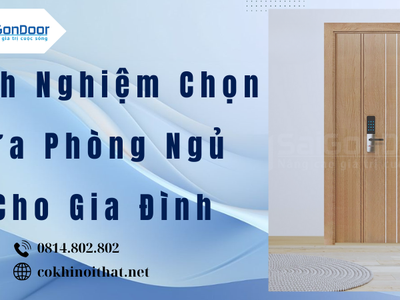 Kinh Nghiệm Chọn Cửa Phòng Ngủ Cho Gia Đình 4