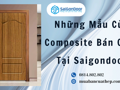 Những Mẫu Cửa Composite Bán Chạy Tại Saigondoor 2