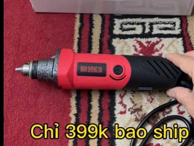 Máy mài khuôn, mài khắc đa năng mini - chỉ 399k - tặng kèm 2 chổi than 1