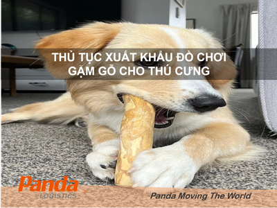 Thủ tục xuất khẩu đồ Chơi Gặm Gỗ cho thú cưng -  wood chew toys 0