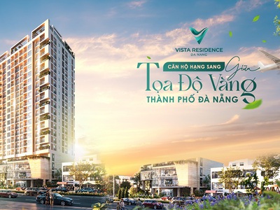 The Vista Residence Da Nang giỏ hang cuối cùng trước khi cất nóc - giá cực tốt quà cực khủng 5