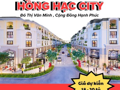 Cơ hội đầu tư sinh lời đón đầu phú mỹ hưng phía bắc   hồng hạc city chính thức ra mắt giai đoạn 1 1