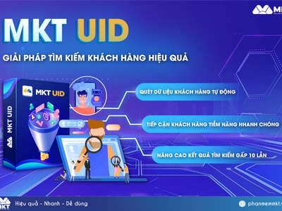 Tìm Kiếm Khách Hàng Tiềm Năng Trong 1 Phút Với MKT UID 5