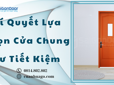 Bí Quyết Lựa Chọn Cửa Chung Cư Tiết Kiệm 3