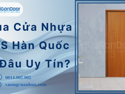 Mua Cửa Nhựa ABS Hàn Quốc Ở Đâu Uy Tín 4