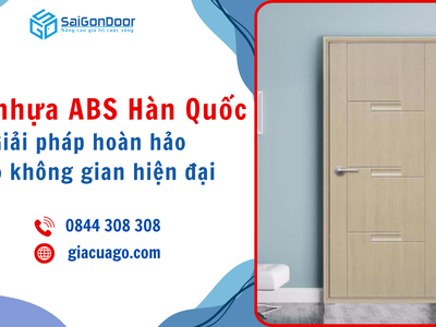 Cửa nhựa ABS Hàn Quốc Giải pháp hoàn hảo cho không gian hiện đại 1