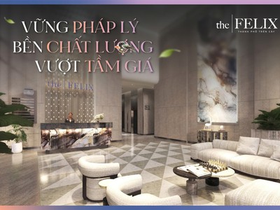 The felix   căn hộ đẳng sống chuẩn nhất thuận an, bình dương trong tầm tay chỉ 300tr. 2