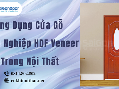 Ứng Dụng Cửa Gỗ Công Nghiệp HDF Veneer Trong Nội Thất 4