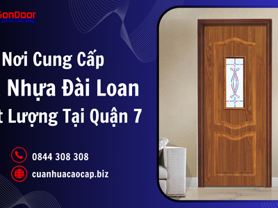 Nơi Cung Cấp Cửa Nhựa Đài Loan Chất Lượng Tại Quận 7 0