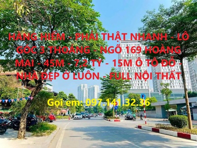Hiếm phải thật nhanh lô góc 3 thoáng ngõ 169 Hoàng Mai ô tô tránh giá nhỉnh 7 tỷ 4