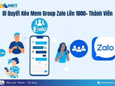 Cách Kéo Thành Viên Nhóm Zalo Nhanh Chóng Và Không Lo Khóa Nick Với MKT Zalo 2