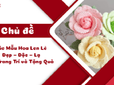 Các Mẫu Hoa Len Lẻ Đẹp   Độc   Lạ Để Trang Trí và Tặng Quà 0