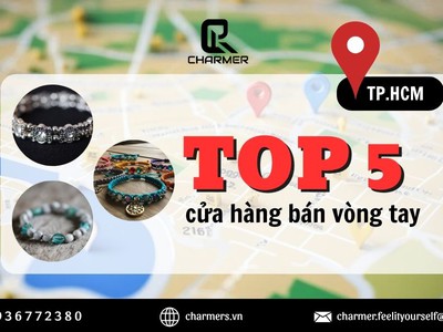 Sài Gòn Rực Rỡ: Top 5 Địa Điểm Mua Vòng Tay Handmade Đẹp, Chất, Độc 0