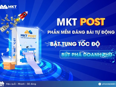 Giới thiệu phần mềm MKT Post   Công cụ đăng bài tự động mạnh mẽ cho Marketer hiện đại 0