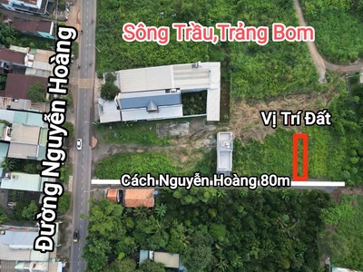 Bán đất xã trảng bom, đồng nai, 1 sẹc nguyễn hoàng, 850 triệu 0