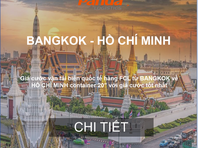 Giá Cước Vận Tải Hàng Chính Ngạch Từ Bangkok Về Hồ Chí Minh 0