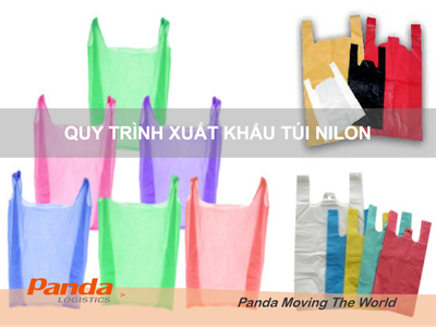 Quy trình xuất khẩu Túi Nilon 0