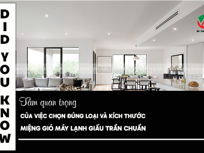 Tầm quan trọng của việc chọn đúng loại và kích thước miệng gió chuẩn 0