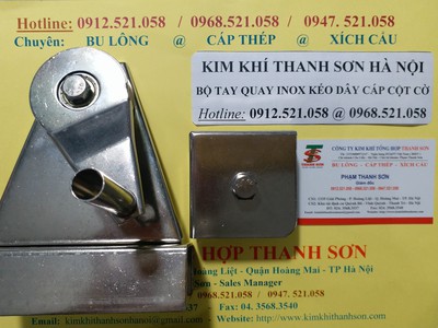 Bộ tay quay , ròng dọc Inox nâng hạ kéo dây cáp cột cờ 0968.521.058 Kim khí THANH SƠN hà nội cungứng 5