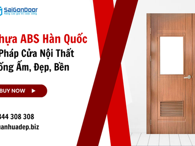 Cửa Nhựa ABS Hàn Quốc   Giải Pháp Cửa Nội Thất Chống Ẩm, Đẹp, Bền 2