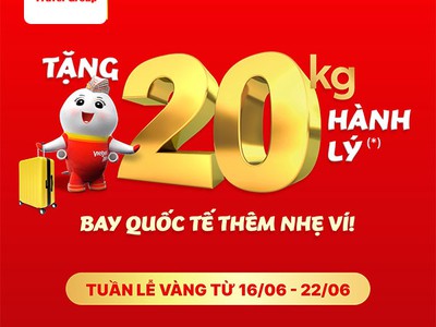 Vietjet Air tặng 20kg hành lý ký gửi miễn phí khi bay quốc tế 0
