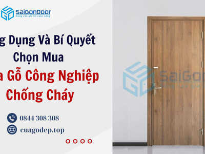 Ứng Dụng Và Bí Quyết Chọn Mua Cửa Gỗ Công Nghiệp Chống Cháy 3