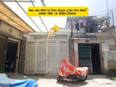Bán nhà hxh lê thúc hoạch 88m  - dòng tiền 10 triệu/tháng 0
