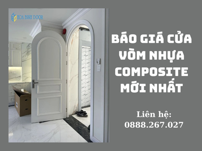 Báo Giá Cửa Vòm Nhựa Composite Mới Nhất 0