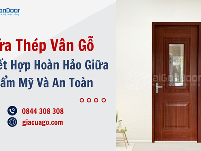 Cửa Thép Vân Gỗ Sự Kết Hợp Hoàn Hảo Giữa Thẩm Mỹ Và An Toàn 4
