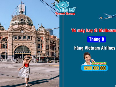 Bay đến Melbourne tháng 8 cùng Vietnam Airlines  0