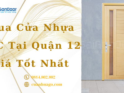 Mua Cửa Nhựa PVC Tại Quận 12 Giá Tốt Nhất 2