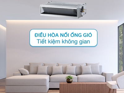 Liệt kê danh sách các mẫu Điều hòa giấu trần bán chạy nhất dành cho Nhà Phố 0
