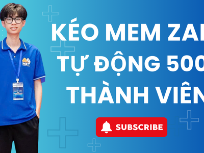 Cách Kéo Mem Zalo Hiệu Quả: Đạt 1000 Thành Viên Dễ Dàng Với Chiến Lược Thông Minh 0