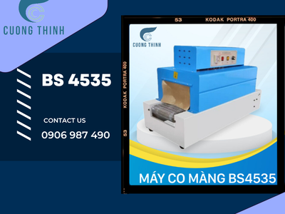 Máy co màng BS 4535   lựa chọn của doanh nghiệp sản xuất thông minh 0