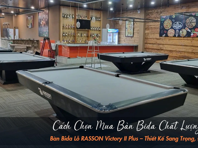 Mua Bàn Bida Chất Lượng - Giá Tốt Tại Bida Hoàng Anh Nam Group 1