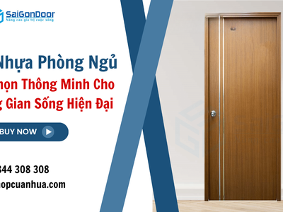 Cửa nhựa phòng ngủ, lựa chọn thông minh cho không gian sống hiện đại 1