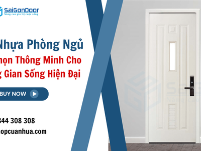 Cửa nhựa phòng ngủ, lựa chọn thông minh cho không gian sống hiện đại 3