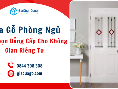 Cửa gỗ phòng ngủ, lựa chọn đẳng cấp cho không gian riêng tư 0