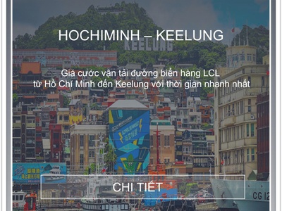 Giá Cước Vận Tải Biển Hàng Lẻ Từ Hồ Chí Minh Đi Keelung 0