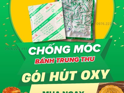 Tại sao bánh trung thu lại khuyên dùng gói hút Oxy 0