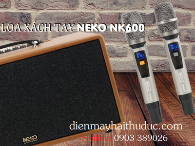 Loa di động Neko NK600 giảm giá đến 10 tại Điện Máy Hải 3