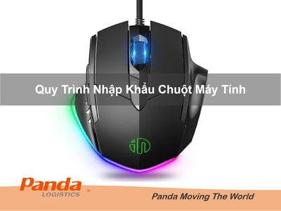 Quy trình nhập khẩu chuột máy tính 0