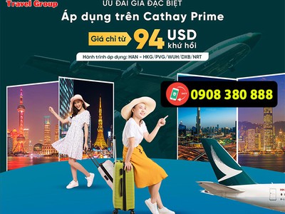 Cathay Pacific ưu đãi vé quốc tế chỉ từ 94 USD khứ hồi 0